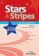 Stars and Stripes Michigan ECPE Skills Builder: Teacher΄s Book