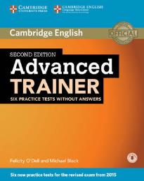 CAMBRIDGE ENGLISH ADVANCED TRAINER (+ ONLINE AUDIO) 2ND ED