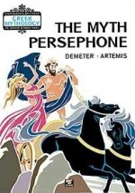 The Myth of Persephone