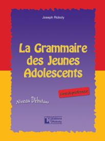 La grammaire des jeunes adolescents