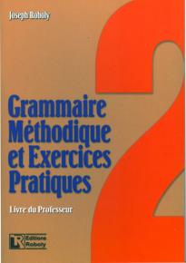 Grammaire méthodique et exercices practiques 2