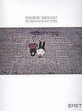 Shirin Neshat: Women without Men