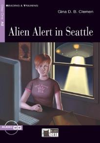 R&T. : ALIEN ALERT IN SEATTLE A2 (+ CD)