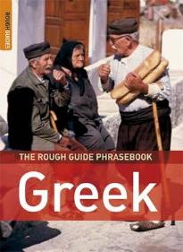 THE ROUGH GUIDE PHRASEBOOK : GREEK 3RD ED PB A FORMAT