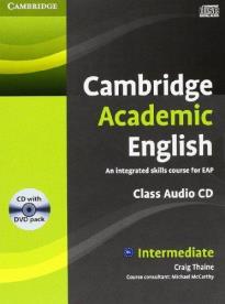 CAMBRIDGE ACADEMIC ENGLISH B1+ INTERMEDIATE CLASS CD & DVD