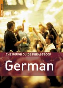 THE ROUGH GUIDE PHRASEBOOK : GERMAN 3RD ED PB A FORMAT