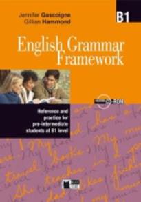 ENGLISH GRAMMAR FRAMEWORK B1 STUDENT'S BOOK (+ AUDIO CD-ROM)