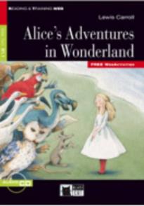 R&T. 2: ALICE'S ADVENTURES IN WONDERLAND B1.1 (+ AUDIO CD)