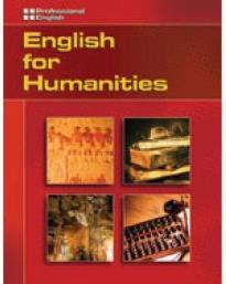 ENGLISH FOR HUMANITIES STUDENT'S BOOK