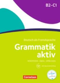 GRAMMATIK AKTIV B2 + C1 (+ CD)