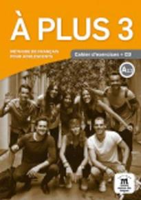 A PLUS 3 CAHIER (+ AUDIO CD)