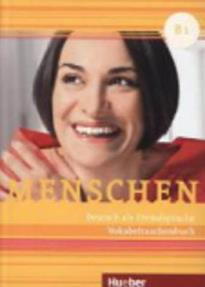 MENSCHEN B1 VOKABELTASCHENBUCH