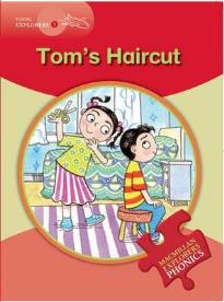 MACMILLAN EXPLORERS PHONICS 1: TOM'S HAIRCUT