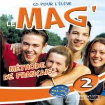 LE MAG 2 A1 + A2 CD AUDIO ÉLÈVE