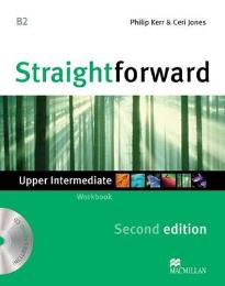 STRAIGHTFORWARD UPPER-INTERMEDIATE WORKBOOK (+ CD) 2ND ED