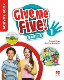 GIVE ME FIVE! 1 WORKBOOK PACK BASICS