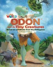 OUR WORLD 6: ODON AND THE TINY CREATURES - BRE