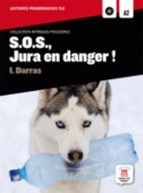 IP : S.O.S.,JURA EN DANGER! (+ CD)