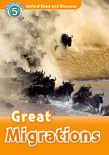 OXFORD READ & DISCOVER 5: GREAT MIGRATIONS (+ CD) N/E