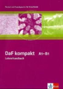 DAF KOMPAKT A1 - B1 LEHRERHANDBUCH