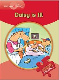 MACMILLAN EXPLORERS PHONICS 2: DAISY IS ILL