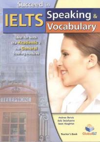 SUCCEED IN IELTS SPEAKING & VOCABULARY TEACHER'S BOOK 