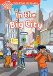 OXFORD READ & IMAGINE 2: IN THE BIG CITY