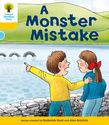 OXFORD READING TREE A MONSTER MISTAKE (STAGE 5) PB