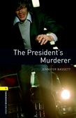 OBW LIBRARY 1: THE PRESIDENT'S MURDERER - SPECIAL OFFER N/E