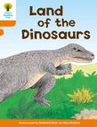 OXFORD READING TREE LAND OF THE DINOSAURS (STAGE 6) PB