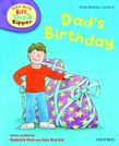 OXFORD READING TREE : READ WITH BIFF, CHIP AND KIPPER 2 DAD'S BIRTHDAY