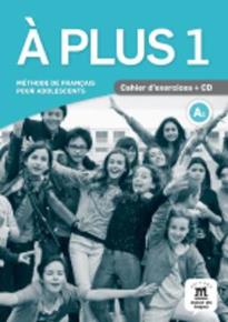 A PLUS 1 CAHIER (+ CD)