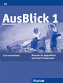 AUSBLICK 1 B1+ LEHRERHANDBUCH