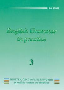 ENGLISH GRAMMAR IN PRACTICE 3