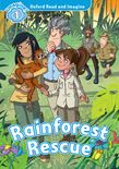 OXFORD READ & IMAGINE 1: RAINFOREST RESCUE