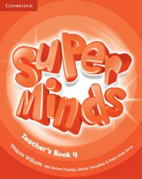 SUPER MINDS 4 TEACHER'S BOOK 