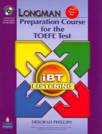 LONGMAN PREP. COURSE TOEFL TEST ΙΒΤ LISTENING (+ CD)