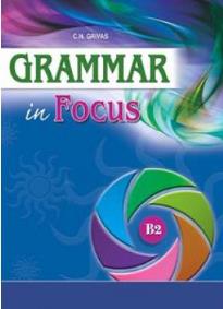 GRAMMAR IN FOCUS B2 STUDENT'S BOOK