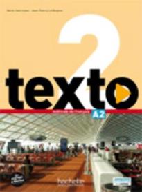 TEXTO 2 A2 METHODE (+ DVD ROM + MANUEL NUMERIQUE)