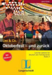 LEO & Co 2: OKTOBERFEST-UND ZURUCK (+ AUDIO CD)