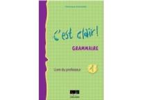 C'EST CLAIR 1 GRAMMAIRE PROFESSEUR N/E