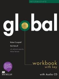 GLOBAL INTERMEDIATE WORKBOOK WITH KEY (+ CD)