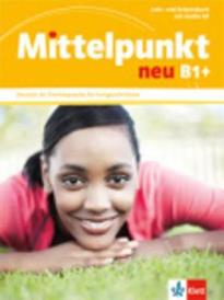 MITTELPUNKT NEU B1+ KURSBUCH & ARBEITSBUCH (+ CD)