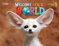 WELCOME TO OUR WORLD 1 STUDENT'S BOOK BRITISH ED.