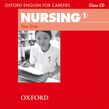 OXFORD ENGLISH FOR CAREERS : NURSING 1 CD CLASS