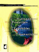 Hydroponic Production of Vegetables and Ornamentals