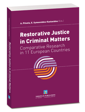 Restorative Justice in Criminal Matters: Towards a new European Perspective