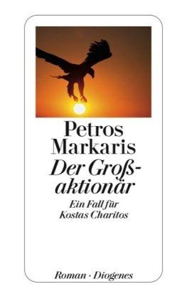 DER GROBAKTIONAR : EIN FALL FÜR KOSTAS CHARITOS TASCHENBUCH