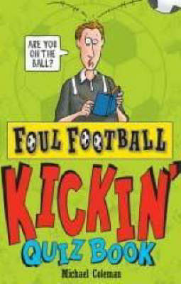 FOUL FOOTBALL KICKIN' QUIZ BOOK Paperback B FORMAT