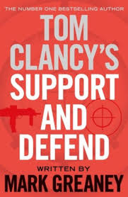 TOM CLANCY'S SUPPORT AND DEFEND Paperback